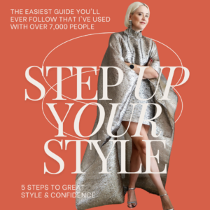 Step Up Your Style: 5 Steps to Great Style and Confidence